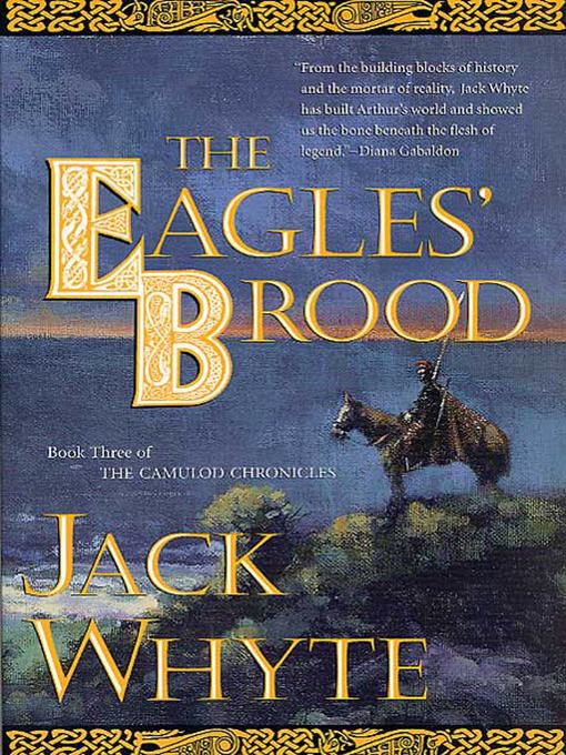 Title details for The Eagles' Brood by Jack Whyte - Wait list